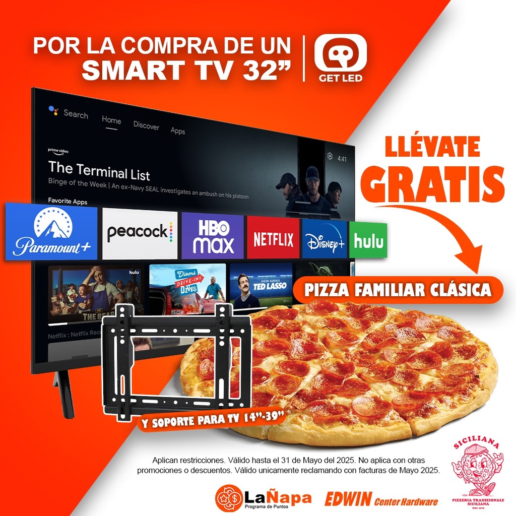 PAQUETAZO - SMART TV GET LED 32" Y PIZZA